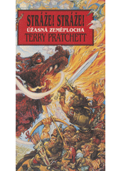 Úžasná Zeměplocha. Stráže!Stráže!