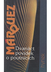 Dvanáct povídek o poutnících