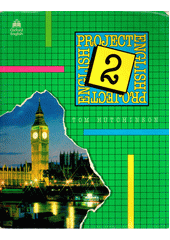 Project English.2,Student's book /Tom Hutchinson (odkaz v elektronick�m katalogu)
