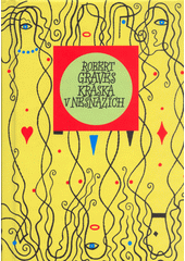 Kr�ska v nesn�z�ch :v�bor z poezie /Robert Graves ; [ver�e tohoto v�boru p�elo�il z anglick�ch origin�l� ... Pavel �rut] (odkaz v elektronick�m katalogu)