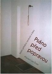 Ps�no p�ed popravou :sedm p��b�h� nen�visti a l�sky /p�ipravil Leo ��dek (odkaz v elektronick�m katalogu)