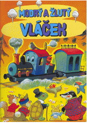 Modr� a �lut� vl��ek / Hayden McAllister ; ilustroval Alan Fredman ; [p�eklad z angli�tiny Pavel Zah�lka] (on-line cataloque)