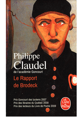 Le rapport de Brodeck /Philippe Claudel (odkaz v elektronick�m katalogu)