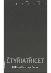 �ty�iat�icet / William Hastings Burke ; [z anglick�ho origin�lu ... p�elo�ila Pavla Machal�kov�] (on-line cataloque)