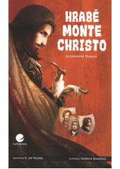 Hrab� Monte Christo / Alexandre Dumas ; [adaptace R. Jay Nudds ; ilustrace Sankha Banerjee ; p�eklad Michal Ko��] (odkaz v elektronick�m katalogu)