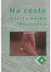 Na cest�-- :�tvrt� kniha Moj��ova /[Frank Holbrook] (odkaz v elektronick�m katalogu)