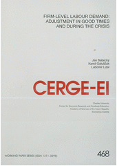Firm-level labour demand : adjustment in good times and during the crisis / Jan Babeck�, Kamil Galu���k, Lubom�r L�zal (on-line cataloque)