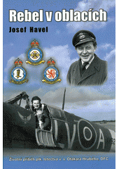 Rebel v oblac�ch / Josef Havel (on-line cataloque)