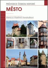 M�sto / Alena a Vlastimil Vondru�kovi (odkaz v elektronick�m katalogu)