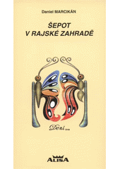 �epot v rajsk� zahrad� /Daniel Marcik�n (odkaz v elektronick�m katalogu)
