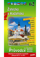 �atecko a Kada�sko /[Petr David ... et al.] (odkaz v elektronick�m katalogu)