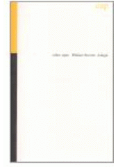 Adagia /Wallace Stevens ; [vybral a p�elo�il �t�p�n Nosek] (odkaz v elektronick�m katalogu)