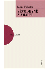 V�vodkyn� z Amalfi /John Werbster ; [z anglick�ho origin�lu ... p�elo�il Alois Bejbl�k] (odkaz v elektronick�m katalogu)