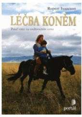 L��ba kon�m : pou� otce za uzdraven�m syna