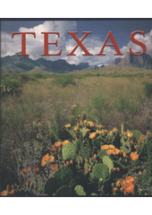 Texas / ; [Vancouver] : Whitecap Books, [1999]
