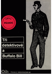 Obálka titulu Tři detektivové a Buffalo Bill