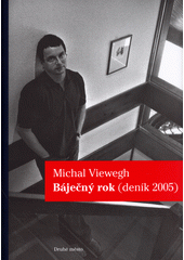 Obálka titulu Báječný rok (deník 2005)