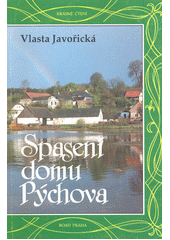 Obálka titulu Spasení domu Pýchova