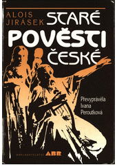 Obálka titulu Staré pověsti české