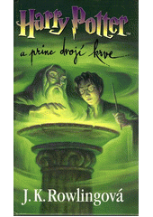 Obálka titulu Harry Potter a princ dvojí krve