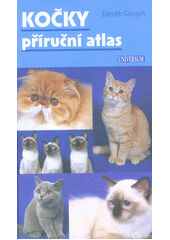 Obálka titulu Kočky - příruční atlas