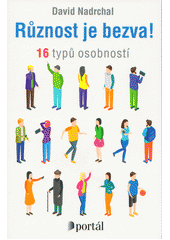 Různost je bezva! : ; Praha : Portál, 2021