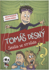 Obálka titulu Tomáš Děsný: Splašila se strašidla
