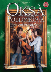 Obálka titulu Oksa Pollockov - Les zbloudilých 