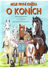 Obálka titulu Moje první knížka o koních 