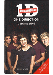 Obálka titulu 1D - One Direction - cesta ke slávě 