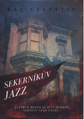 Obálka titulu Sekerníkův jazz