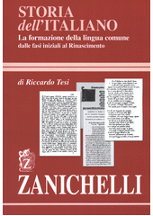 Storia dell'italiano : ; Bologna : Zanichelli, [2007]