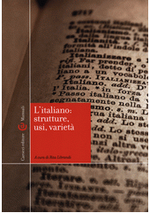 L'italiano : ; Roma : Carocci editore, 2019