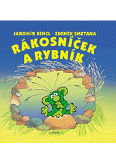 Obálka titulu Rákosníček a rybník