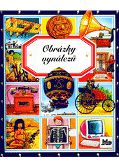 Obálka titulu Obrázky vynálezů