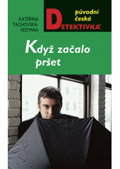 Obálka titulu Když začalo pršet
