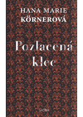 Obálka titulu Pozlacená klec