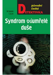 Obálka titulu Syndrom odumřelé duše