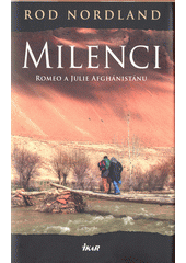 Obálka titulu Milenci - Romeo a Julie Afghánistánu