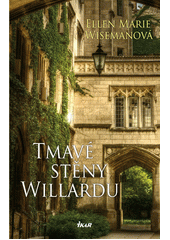 Obálka titulu Tmavé stěny Willardu