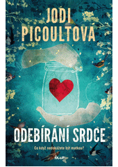 Obálka titulu Odebírání srdce