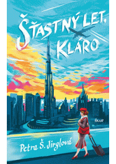 Obálka titulu Šťastný let, Kláro