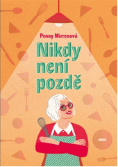 Obálka titulu Lutopecny/Nikdy není pozdě