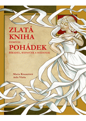 Obálka titulu Zlatá kniha českých pohádek