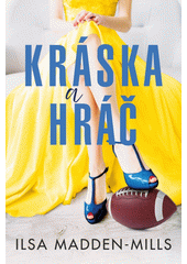Obálka titulu Kráska a hráč