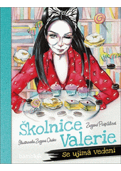 Obálka titulu Školnice Valerie se ujímá vedení