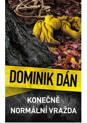 Obálka titulu Konečně normální vražda