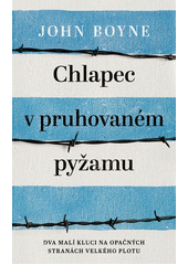 Obálka titulu Chlapec v pruhovaném pyžamu