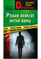 Obálka titulu Případ dvakrát mrtvé dámy