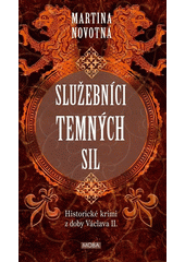 Obálka titulu Lutopecny/Služebníci temných sil